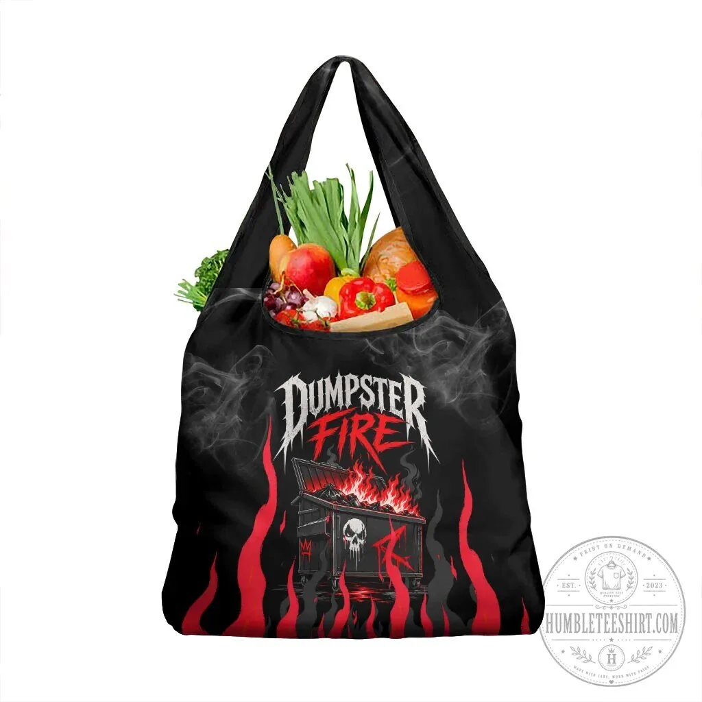 Dumpster Fire Everything Is Fine Reusable Grocery Shopping Bag 11 Dumpster Fire Everything Is Fine Reusable Grocery Shopping Bag